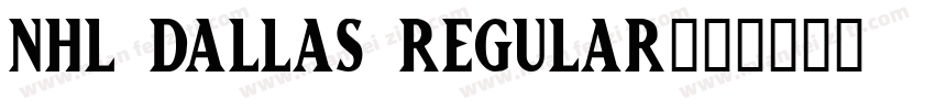 NHL Dallas Regular字体转换